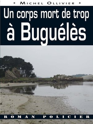 cover image of Un Corps mort de trop à Buguélès